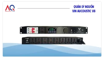 Quản Lý Nguồn VINACOUSTIC V8