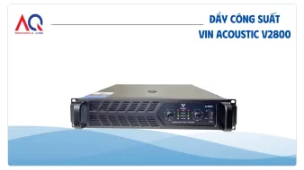 Đẩy Công Suất VIN ACOUSTIC V2800